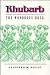 Rhubarb: The Wondrous Drug (Princeton Legacy Library)