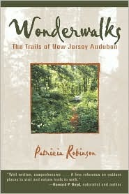 Wonderwalks: The Trails of New Jersey Audubon (Paperback)