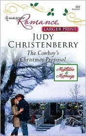 The Cowboy's Christmas Proposal (Mass Market Paperback)