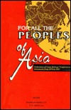 For All the Peoples of Asia: Federation of Asian Bishops' Conferences Documents from 1970 to 1991 (Hardcover)