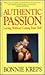 Authentic Passions: Loving Without Losing Your Self