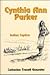 Cynthia Ann Parker, Indian Captive (Stories for Young Americans Series)