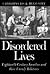 Disordered Lives: Eighteenth-Century Families and Their Unruly Relatives