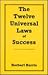 The Twelve Universal Laws of Success