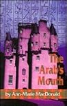 The Arab's Mouth