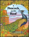 A Peacock on the Roof (Paperback)