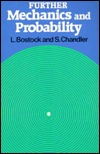 Further Mechanics and Probability (Paperback)