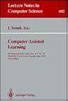 Computer Assisted Learning: 4th International Conference, Iccal '92 Proceedings (Lecture Notes in Computer Science) Computer Assisted Learning: 4th International Conference, Iccal '92 Proceedings (Lecture Notes in Computer Science)