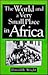 The World and a Very Small Place in Africa: A History of Globalization in Niumi, the Gambia (Sources and Studies in World History)