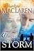 Through Every Storm by Sharlene MacLaren