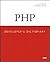 Php Developer's Dictionary