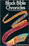 Black Bible Chronicles: From Genesis to the Promised Land/Book One Black Bible Chronicles: From Genesis to the Promised Land/Book One