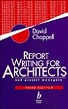 Report Writing for Architects and Project Managers