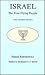 Israel: The Ever-Dying People and Other Essays (Sara F. Yoseloff Memorial Publications in Judaism and Jewish Affairs)