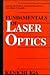 Fundamentals of Laser Optics (Lasers, Photonics, and Electro-Optics)