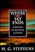 Where the Sky Ends by Michael Gregory Stephens