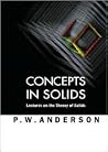 Concepts in Solids (World Scientific Lecture Notes in Physics) Concepts in Solids