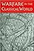 Warfare in the Classical World