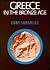 Greece in the Bronze Age by Emily Vermeule Greece in the Bronze Age by Emily Vermeule