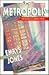 Metropolis by Emrys Jones