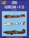 Zero, Hurricane & P-38: Legends of the Air 4 Zero, Hurricane & P-38: Legends of the Air 4