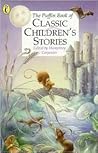 The Puffin Book of Classic Children's Stories