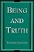 Being and Truth