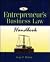 The Entrepreneur's Business Law Handbook