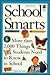 School Smarts: More Than 2,...