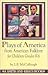 Plays of America from American Folklore for Children: Grade K-6 (Young Actors Series)