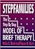 Stepfamilies: The Step Step Model Of Brief Therapy