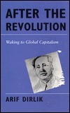 After the Revolution: Waking to Global Capitalism