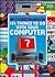 101 Things to Do With Your Computer (Usborne Computer Guides)