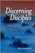 Discerning Disciples: Listening For God's Voice In Christian Initiation