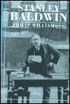 Stanley Baldwin. Conservative Leadership and National Values (British Lives)