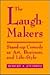 The Laugh-Makers by Robert A. Stebbins