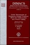 Global Minimization of Nonconvex Energy Functions: Molecular Conformation and Protein Folding : Dimacs Workshop, March 20-21, 1995 (DIMACS SERIES IN ... MATHEMATICS AND THEORETICAL COMPUTER SCIENCE) Global Minimization of Nonconvex Energy Functions: Molecular Conformation and Protein Folding : Dimacs Workshop, March 20-21, 1995 (DIMACS SERIES IN ... MATHEMATICS AND THEORETICAL COMPUTER SCIENCE)
