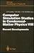 Computer Simulation Studies in Condensed-Matter Physics VIII: Recent Developments Proceedings of the Eighth Workshop Athens, GA, USA, February 20–24, 1995 (Springer Proceedings in Physics, 80)