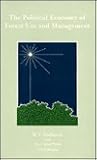 The Political Economy of Forest Use and Management The Political Economy of Forest Use and Management