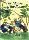 The Mouse and the Potato (Hardcover)