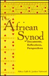 The African Synod: Documents, Reflections, Perspectives (Paperback)