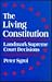 The Living Constitution: Landmark Supreme Court Decisions