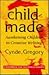 CHILDMADE (Awakening Children to Creative Writing)