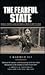 The Fearful State: Power, P...