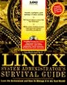 Linux System Administrator's Survival Guide