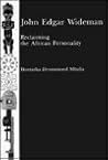 John Edgar Wideman: Reclaiming the African Personality