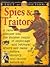Spies & Traitor (Fact or Fiction)