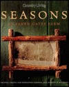 Country Living Seasons at Seven Gates Farm (Hardcover)