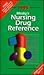 Mosby's 1999 Nursing Drug Reference by Linda Skidmore-Roth