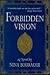 Forbidden Vision by Nina Bouraoui
